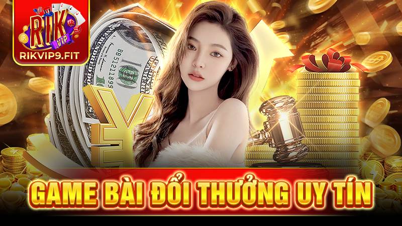 RIKVIP 21 Rikvip game bài đổi thưởng đẳng cấp số 1